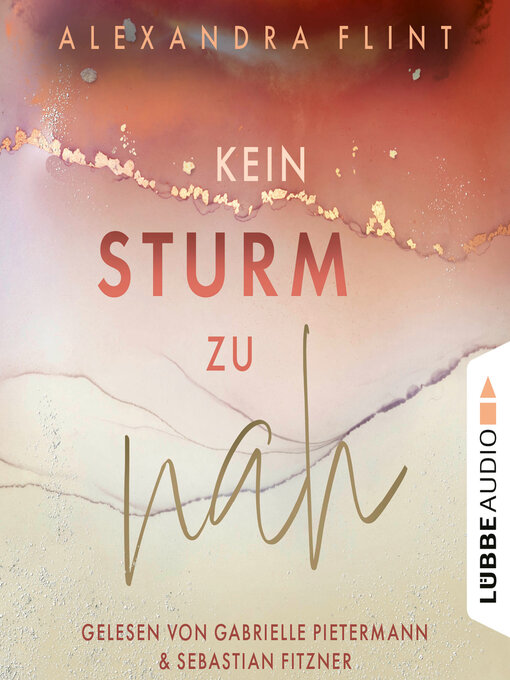 Title details for Kein Sturm zu nah--Tales of Sylt, Teil 2 (Ungekürzt) by Alexandra Flint - Wait list
